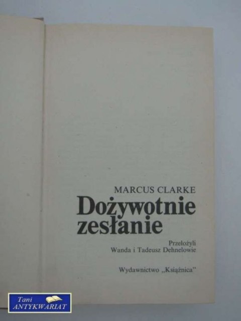 DOŻYWOTNIE ZESŁANIE