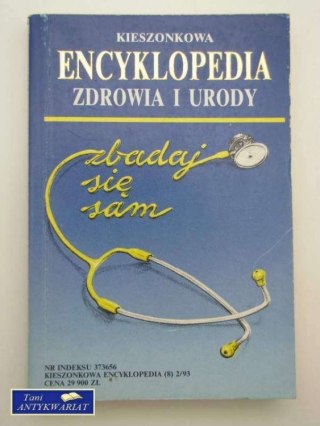 KIESZONKOWA ENCYKLOPEDIA ZDROWIA I URODY