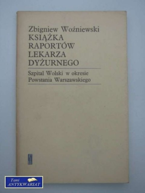 KSIĄŻKA RAPORTÓW LEKARZA DYŻURNEGO KSIĄŻKA RAPORTÓW LEKARZA DYŻURNEGO