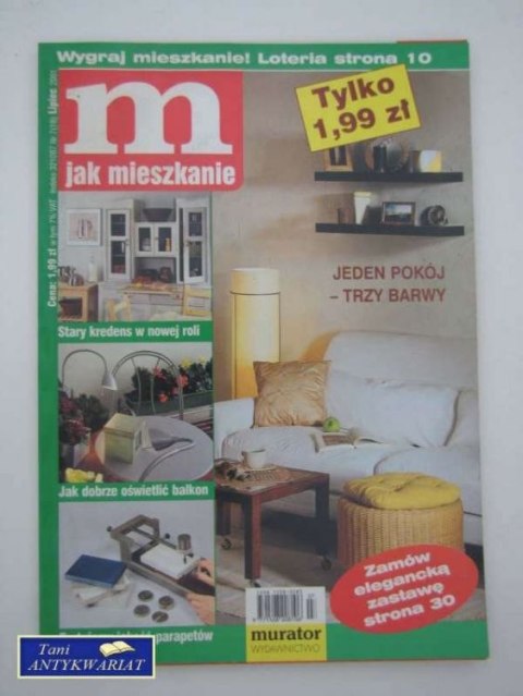 M JAK MIESZKANIE 7/ 2001 M JAK MIESZKANIE 7/ 2001