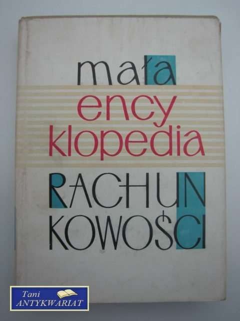 MAŁA ENCYKLOPEDIA RACHUNKOWOŚCI