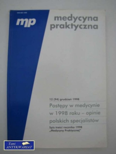 MEDYCYNA PRAKTYCZNA 12 (94) GRUDZIEŃ 1998 MEDYCYNA PRAKTYCZNA 12 (94) GRUDZIEŃ 1998