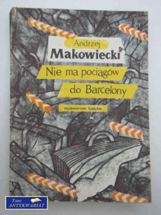 NIE MA POCIĄGÓW DO BARCELONY