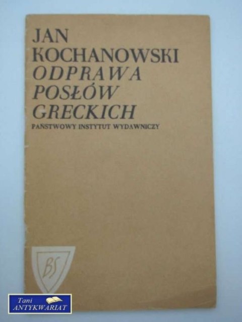 ODPRAWA POSŁÓW GRECKICH ODPRAWA POSŁÓW GRECKICH