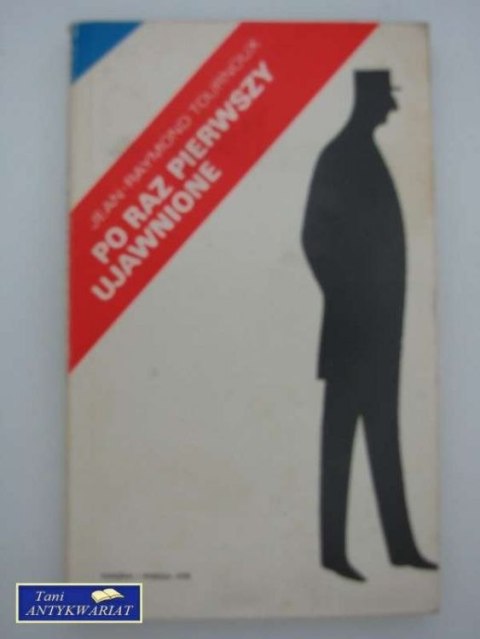 PO RAZ PIERWSZY UJAWNIONE PO RAZ PIERWSZY UJAWNIONE