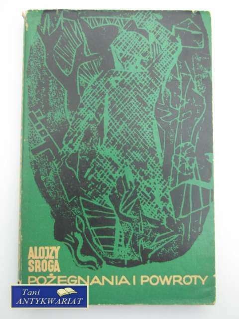 POŻEGNANIA I POWROTY POŻEGNANIA I POWROTY