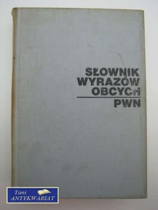 SŁOWNIK WYRAZÓW OBCYCH PWN