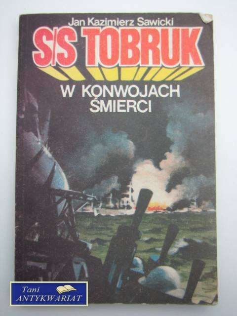 S/S TOBRUK W KONWOJACH ŚMIERCI