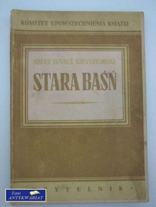 STARA BAŚŃ wydanie z 1948 roku