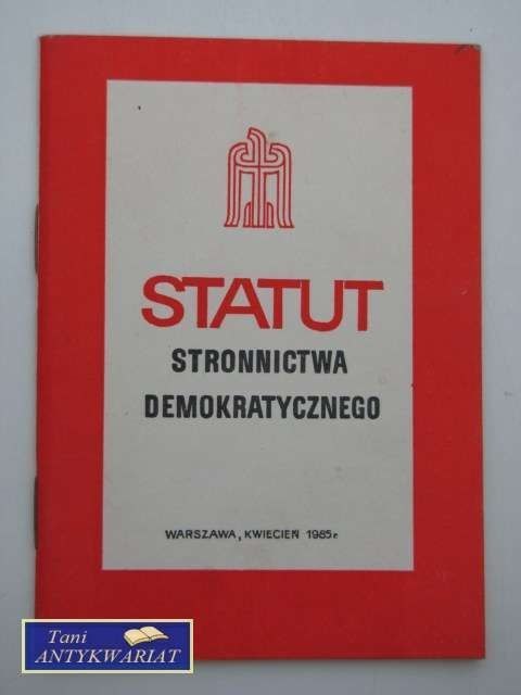 STATUT STRONNICTWA DEMOKRATYCZNEGO