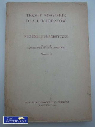 TEKSTY ROSYJSKIE DLA LEKTORATÓW Kierunki Humanistyczne