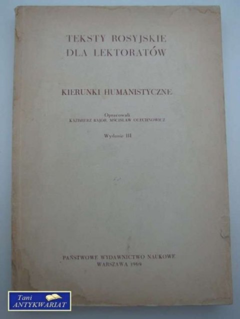 TEKSTY ROSYJSKIE DLA LEKTORATÓW Kierunki Humanistyczne