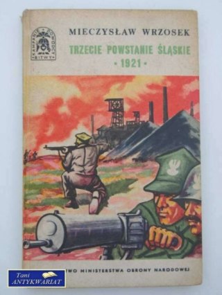 TRZECIE POWSTANIE ŚLĄSKIE