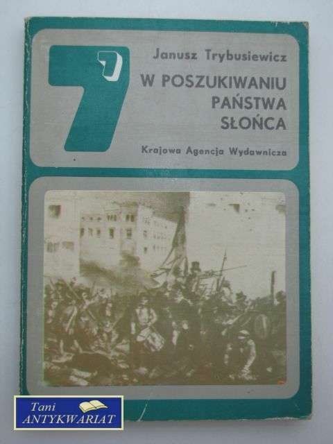 W POSZUKIWANIU PAŃSTWA SŁOŃCA