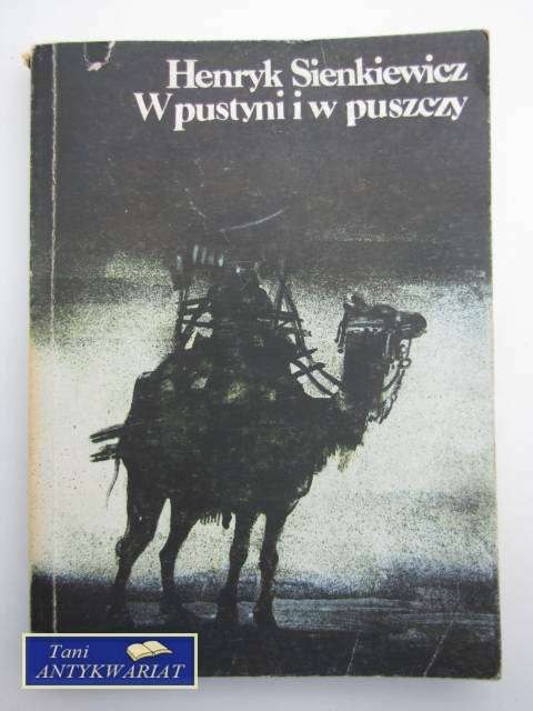 W PUSTYNI I W PUSZCZY