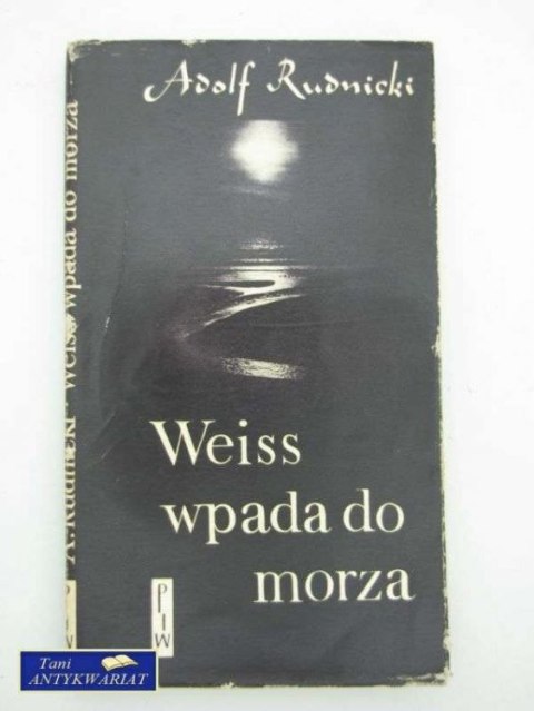 WEISS WPADA DO MORZA WEISS WPADA DO MORZA