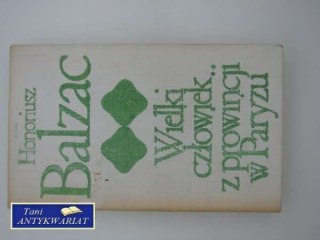 WIELKI CZŁOWIEK Z PROWINCJI W PARYŻU