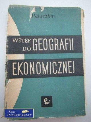 WSTĘP DO GEOGRAFII EKONOMICZNEJ