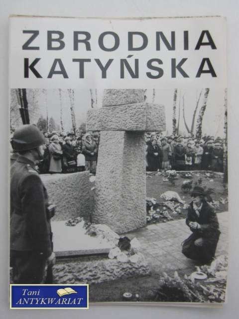 ZBRODNIA KATYŃSKA