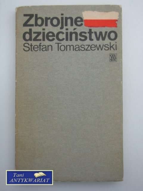 ZBROJNE DZIECIŃSTWO