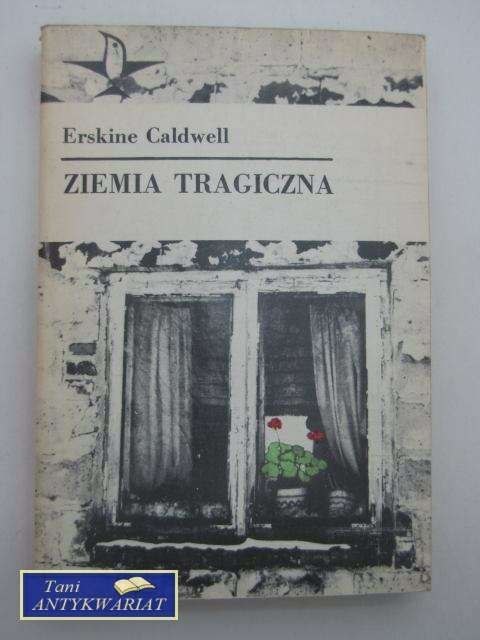 ZIEMIA TRAGICZNA ZIEMIA TRAGICZNA