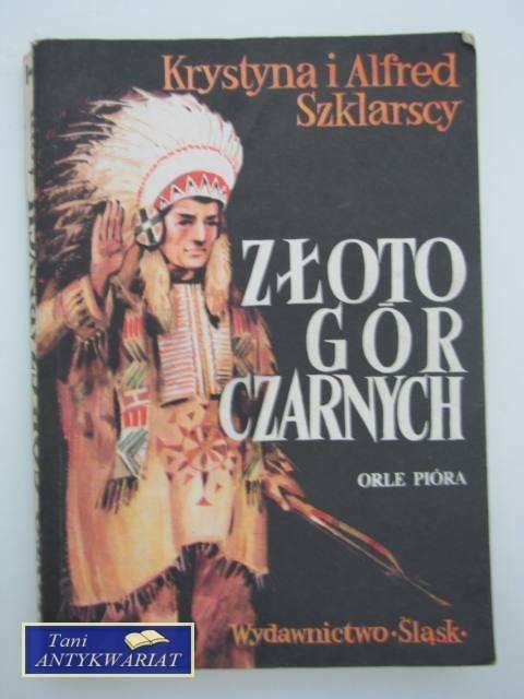 ZŁOTO GÓR CZARNYCH TOM 1