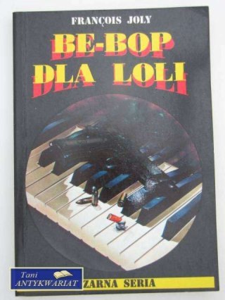 BE-BOP DLA LOLI