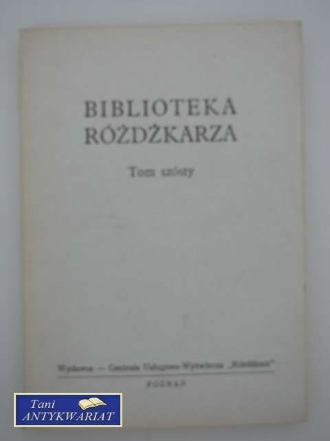 BIBLIOTEKA RÓŻDŻKARZA TOM VI