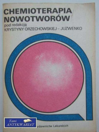 CHEMIOTERAPIA NOWOTWORÓW