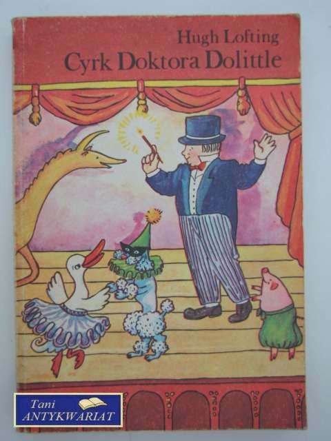 CYRK DOKTORA DOLITTLE CYRK DOKTORA DOLITTLE