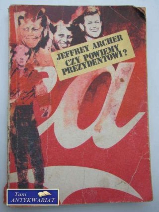 CZY POWIEMY PREZYDENTOWI?