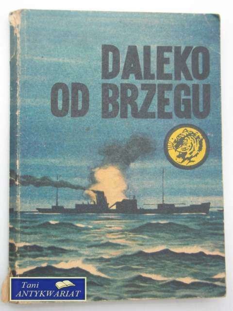 DALEKO OD BRZEGU DALEKO OD BRZEGU