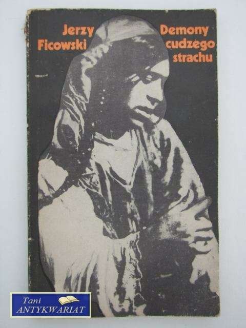 DEMONY CUDZEGO STRACHU DEMONY CUDZEGO STRACHU
