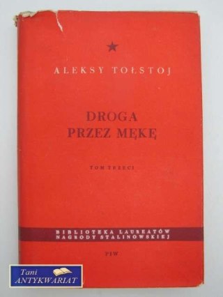 DROGA PRZEZ MĘKĘ TOM III