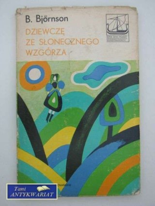 DZIEWCZĘ ZE SŁONECZNEGO WZGÓRZA