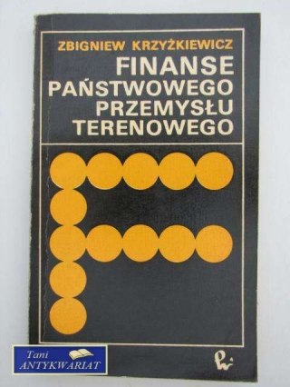 FINANSE PAŃSTWOWEGO PRZEMYSŁU TERENOWEGO