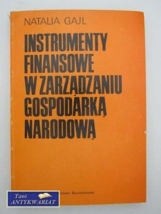 INSTRUMENTY FINANSOWE W ZARZĄDZANIU GOSPODARKĄ NARODOWĄ