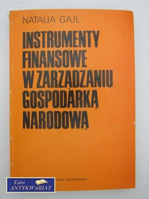 INSTRUMENTY FINANSOWE W ZARZĄDZANIU GOSPODARKĄ NARODOWĄ