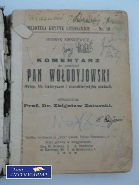 KOMENTARZ DO POWIEŚCI PAN WOŁODYJOWSKI