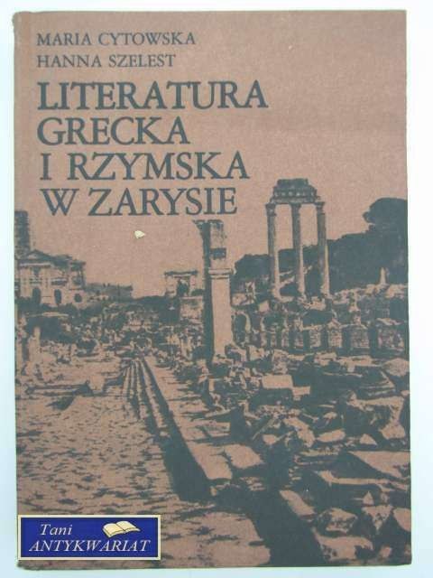 LITERATURA GRECKA I RZYMSKA W ZARYSIE