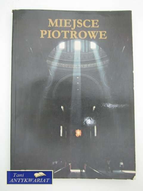 MIEJSCE PIOTROWE