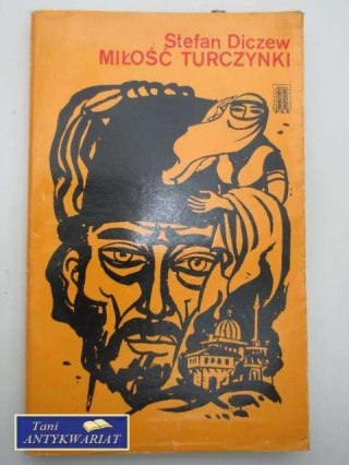 MIŁOŚĆ TURCZYNKI