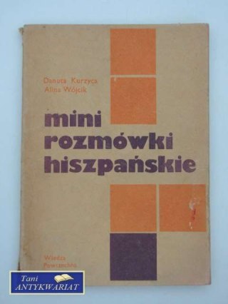 MINI-ROZMÓWKI HISZPAŃSKIE