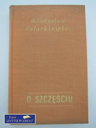 O SZCZĘŚCIU