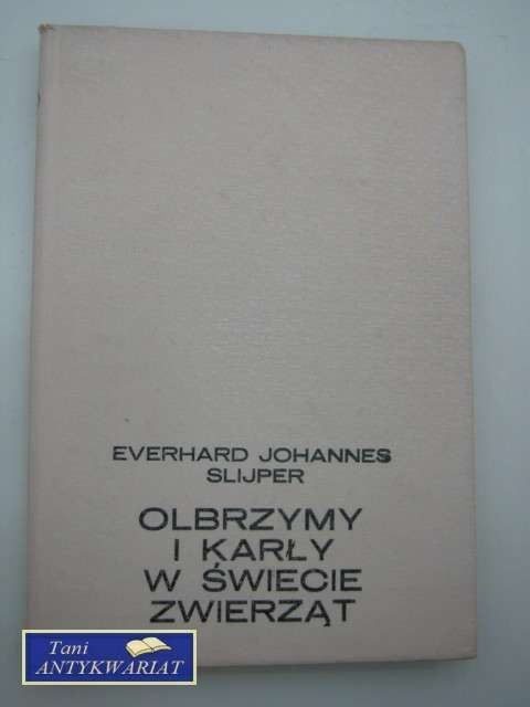 OLBRZYMY I KARŁY W ŚWIECIE ZWIERZĄT