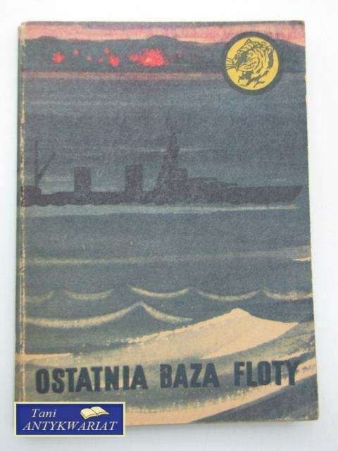 OSTATNIA BAZA FLOTY OSTATNIA BAZA FLOTY