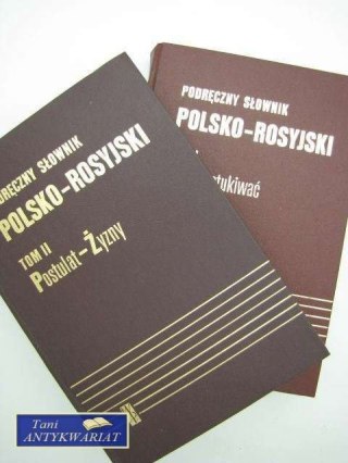 PODRĘCZNY SŁOWNIK POLSKO- ROSYJSKI TOM I I II