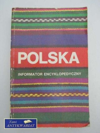 POLSKA - informator encyklopedyczny
