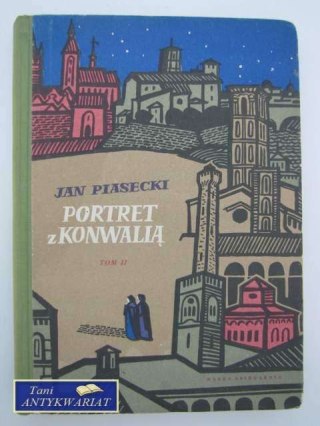 PORTRET Z KONWALIĄ TOM II