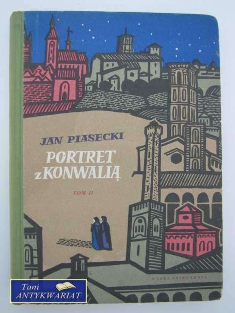 PORTRET Z KONWALIĄ TOM II